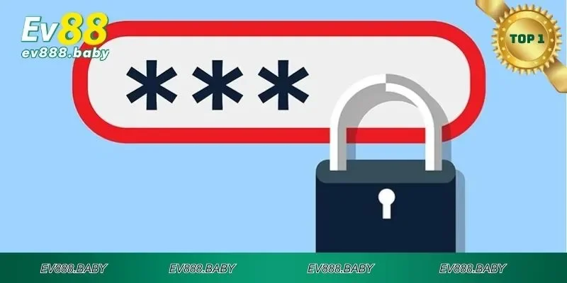 Lý do khiến vấn đề quên mật khẩu EV88 trở nên nghiêm trọng