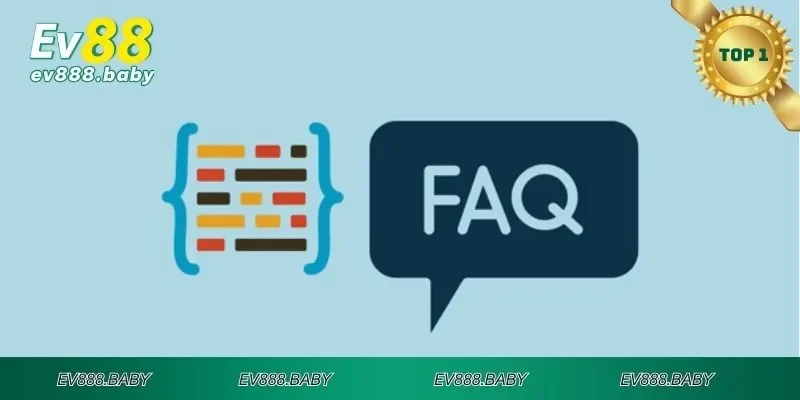 Tổng hợp các FAQ liên quan